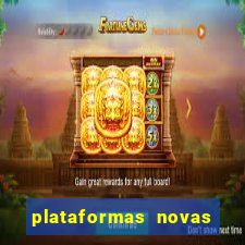 plataformas novas do jogo do tigrinho